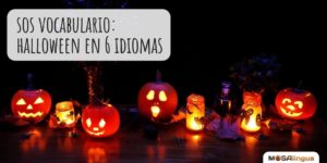 SOS vocabulario: las palabras de Halloween en 6 idiomas