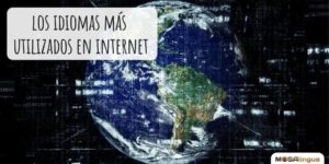 Los idiomas más utilizados en Internet