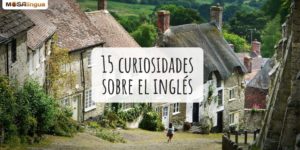 15 curiosidades del inglés que desconoces [VÍDEO]
