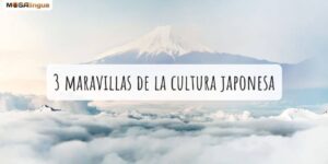 Cultura japonesa: 3 maravillas por descubrir