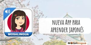 Nueva app de MosaLingua para aprender japonés