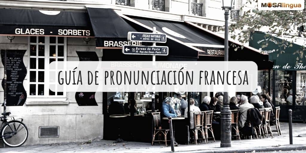 pronunciación francesa