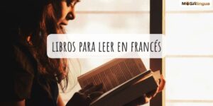 Libros para leer en francés: todos los niveles