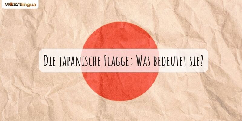 Die japanische Flagge: Was bedeutet sie?