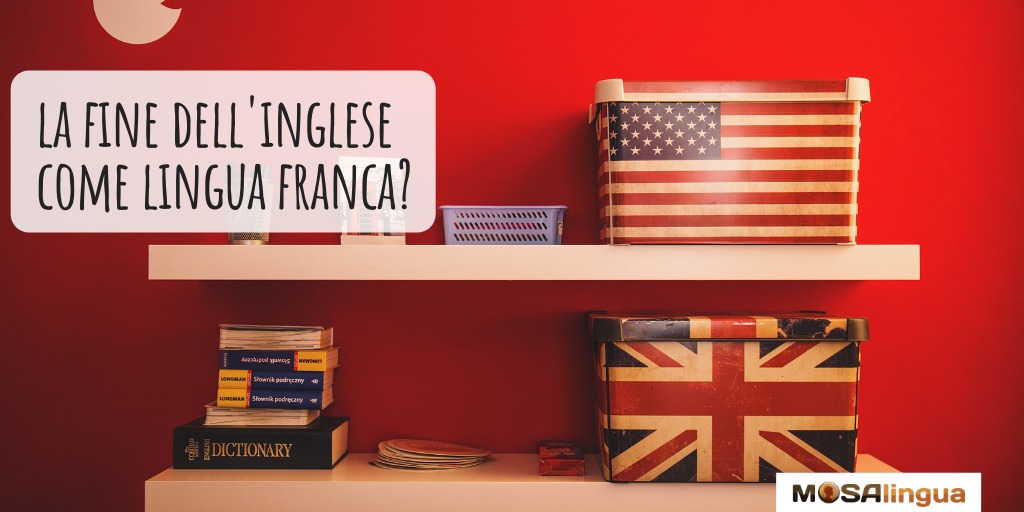 fine dell'inglese come lingua franca?