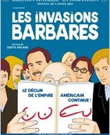 Französische Filme: Les invasions Barbares
