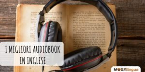 Lista dei migliori audiobook in inglese