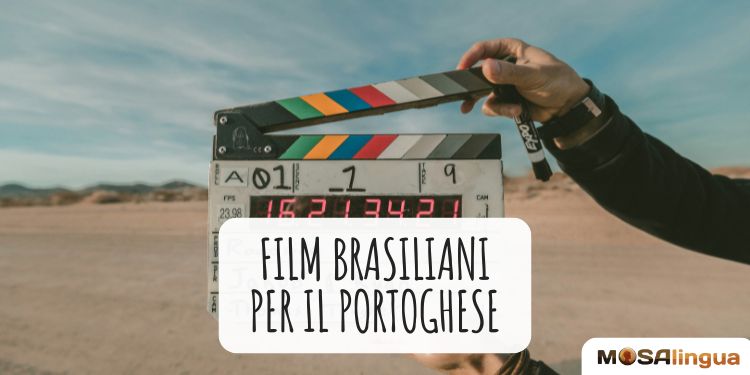 film brasiliani per imparare il portoghese