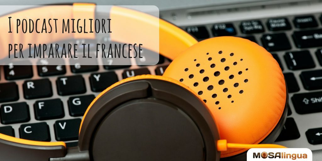 podcast per imparare il francese