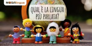 Qual è la lingua più parlata al mondo? La classifica aggiornata al 2022!