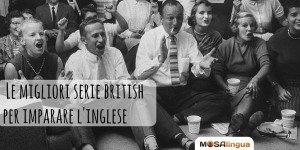 Le migliori serie TV britanniche per imparare l'inglese