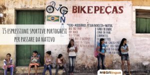 15 espressioni sportive per parlare portoghese come un nativo