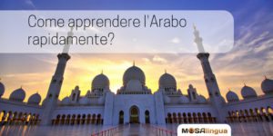 Come imparare la lingua araba rapidamente