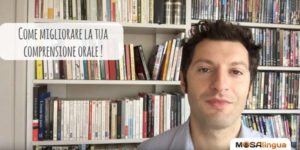 Come migliorare la comprensione orale [VIDEO]
