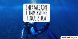 Come imparare una lingua senza andare all'estero: l'immersione linguistica [VIDEO]