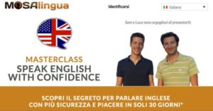 La MasterClass dei sogni: parlare inglese più fluentemente con Speak English with Confidence