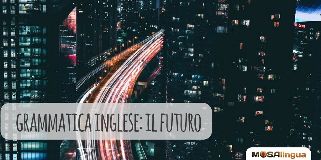 futuro in inglese