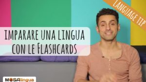 Perché imparare le lingue con le flashcards? [VIDEO]
