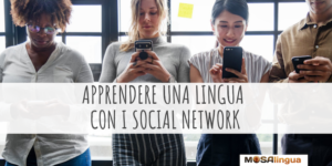 Imparare le lingue con i social network [VIDEO]