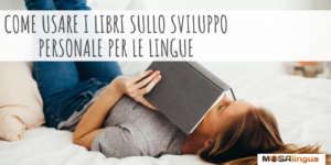 Come usare i libri di crescita personale nello studio delle lingue [VIDEO]
