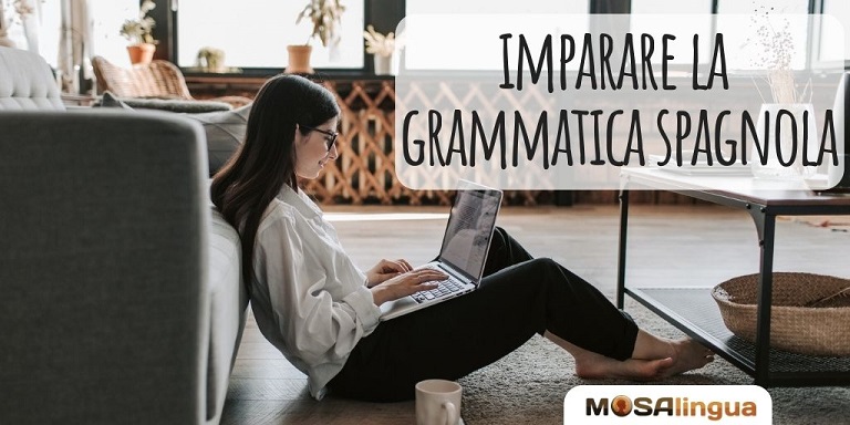 Imparare la grammatica spagnola