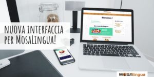 nuova interfaccia per MosaLingua
