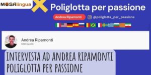 Intervista ad Andrea Ripamonti poliglotta per passione