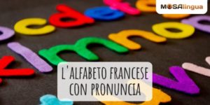 L'alfabeto francese con pronuncia
