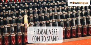Phrasal verb: stand up for e stand out, traduzione e uso