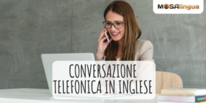 conversazione telefonica in inglese
