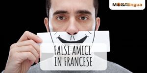 FALSI AMICI IN FRANCESE