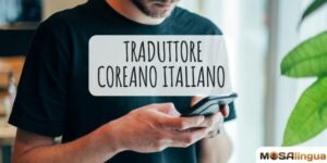 Traduttore coreano italiano: 3 strumenti disponibili online