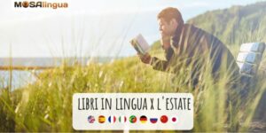 Libri da leggere in versione originale: 63 titoli in 9 lingue!