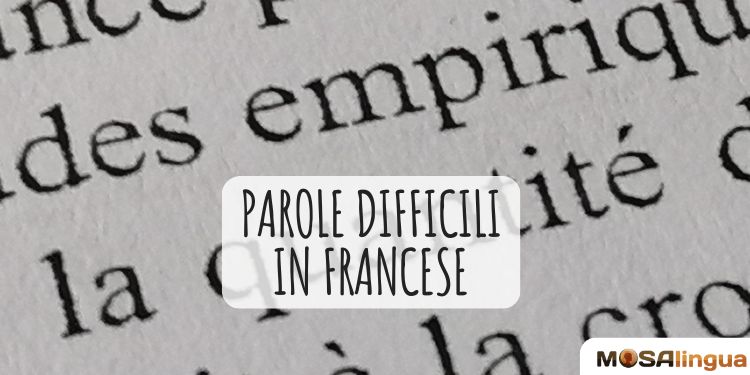 parole difficili in francese