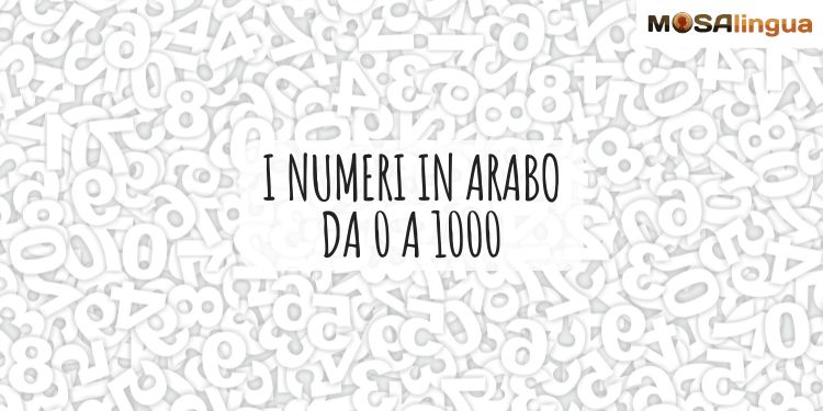 i numeri in arabo da 0 a 1000