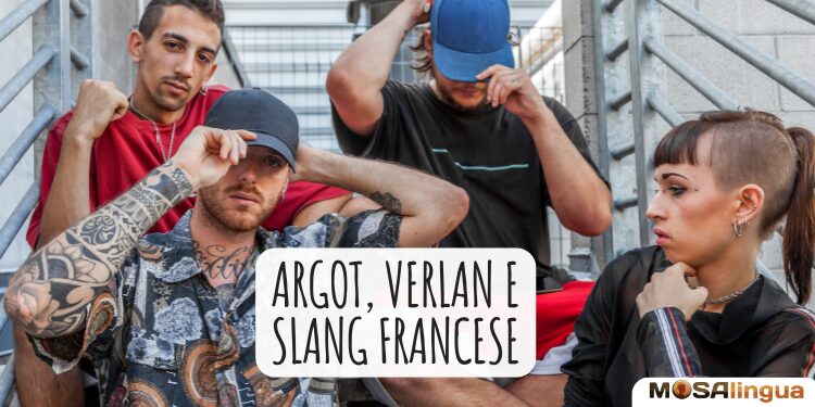Argot, verlan e slang francese