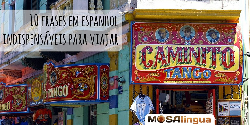 ▷ 10 frases em espanhol indispensáveis para viajar e fáceis de aprender