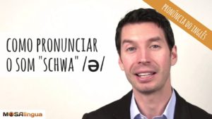 como pronunciar o som schwa
