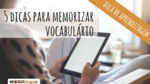 dicas para memorizar vocabulário
