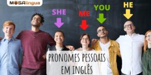 pronomes pessoais em inglês e português