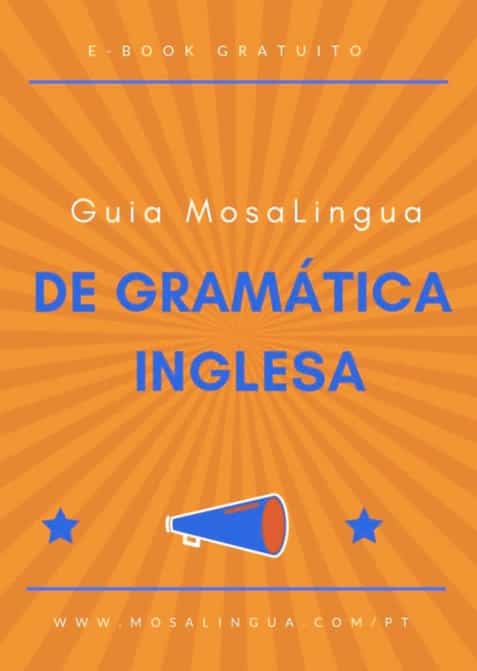 pronto-aproveite-seu-guia-de-gramatica-inglesa-mosalingua