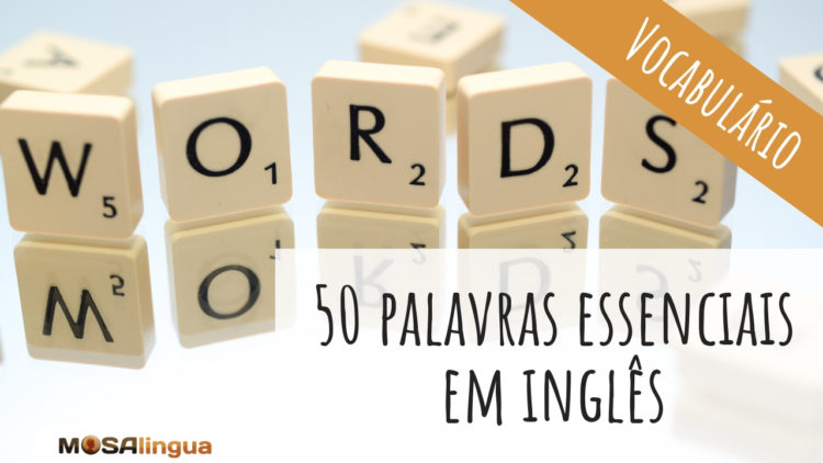 💬 50 palavras e frases essenciais | Inglês Básico [VÍDEO]