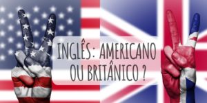 inglês americano ou britânico