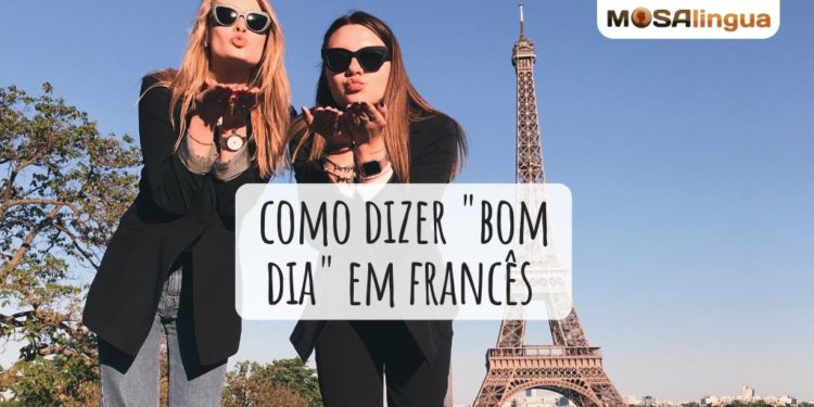 Bom dia em francês: aprenda a cumprimentar 👋 - MosaLingua