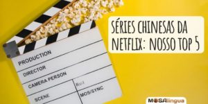 séries chinesas Netflix