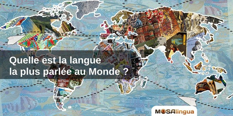Palmarès MosaLingua des langues les plus parlées au monde