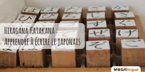 Hiragana Katakana : apprendre à écrire le japonais