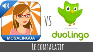 Comparatif Duolingo MosaLingua