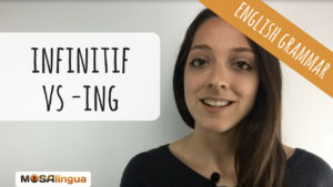 Infinitif vs ING anglais : 4 astuces pour trouver la forme grammaticale adaptée