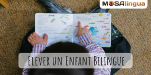 Elever un enfant bilingue